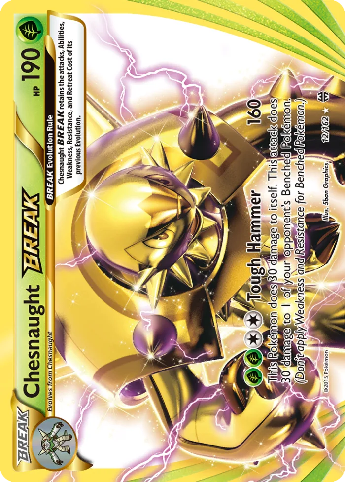 Chesnaught BREAK #12 BREAKthrough Pokemon card