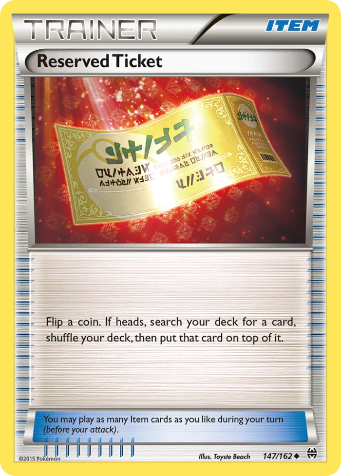 Reserved Ticket #147 BREAKthrough Pokemon card