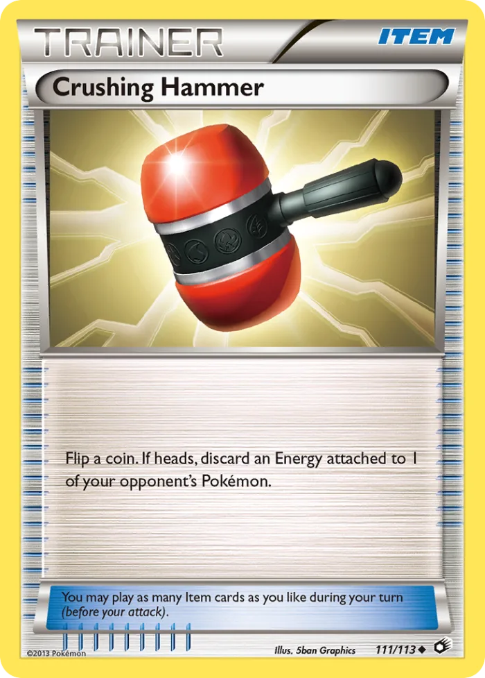 Crushing Hammer #111 Legendary Treasures Pokemon card