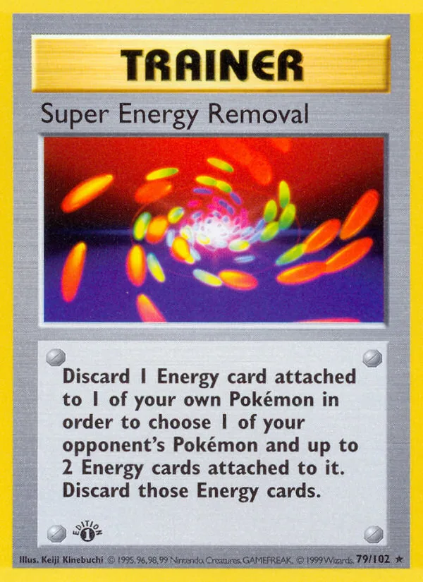 Super Energy Removal #79 Base Pokemon card