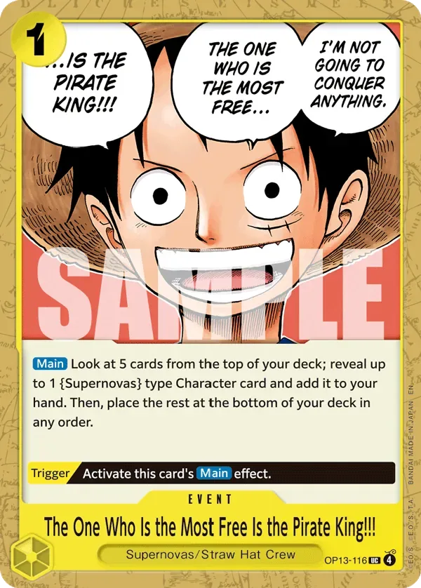The One Who Is the Most Free Is the Pirate King!!! #OP13-116 Carrying on His Will One Piece card