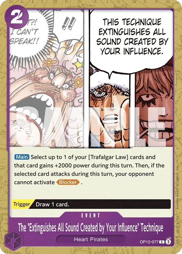 The "Extinguishes All Sound Created by Your Influence" Technique #OP12-077 Legacy of the Master One Piece card