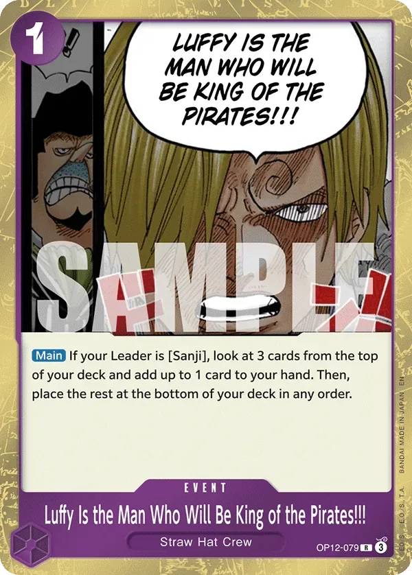 Luffy Is the Man Who Will Be King of the Pirates!!! #OP12-079 Legacy of the Master One Piece card