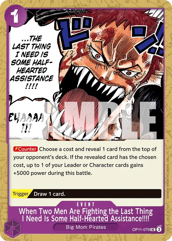 When Two Men Are Fighting the Last Thing I Need Is Some Half-Hearted Assistance!!!! #OP11-079 A Fist of Divine Speed One Piece card