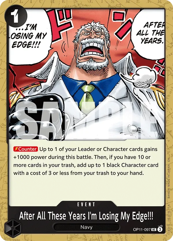 After All These Years I'm Losing My Edge!!! #OP11-097 A Fist of Divine Speed One Piece card