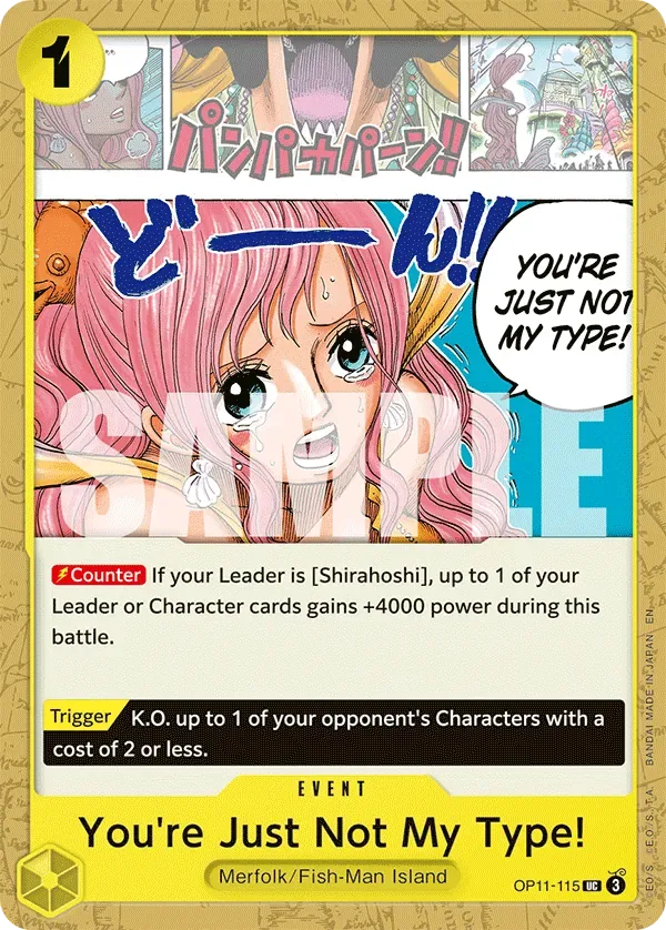 You're Just Not My Type! #OP11-115 A Fist of Divine Speed One Piece card