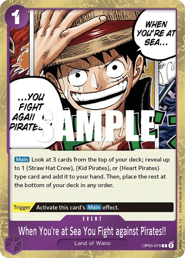 When You're at Sea You Fight against Pirates!! #OP05-076 Awakening of the New Era One Piece card