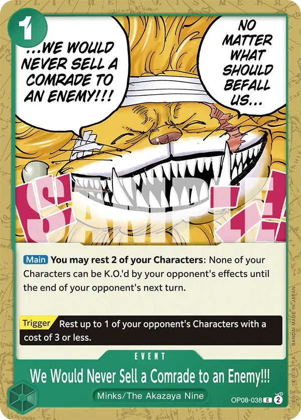 We Would Never Sell a Comrade to an Enemy!!! #OP08-038 Two Legends One Piece card