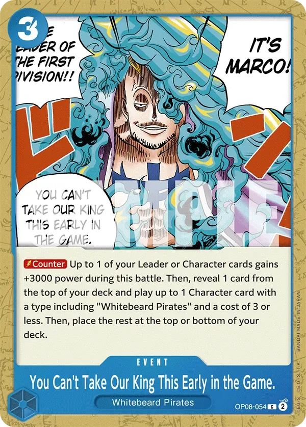 You Can't Take Our King This Early in the Game. #OP08-054 Two Legends One Piece card