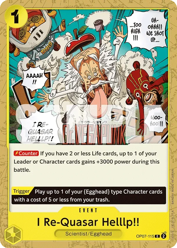 I Re-Quasar Helllp!! #OP07-115 500 Years in the Future One Piece card