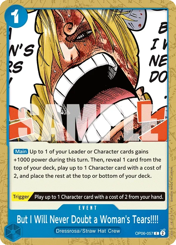 But I Will Never Doubt a Woman's Tears!!!! #OP06-057 Wings of the Captain One Piece card