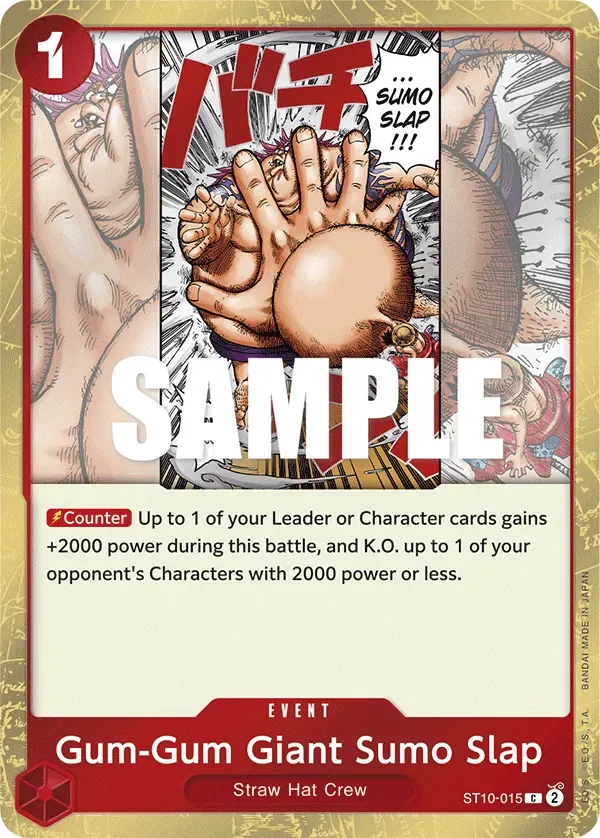 Gum-Gum Giant Sumo Slap #ST10-015 Ultra Deck: The Three Captains One Piece card