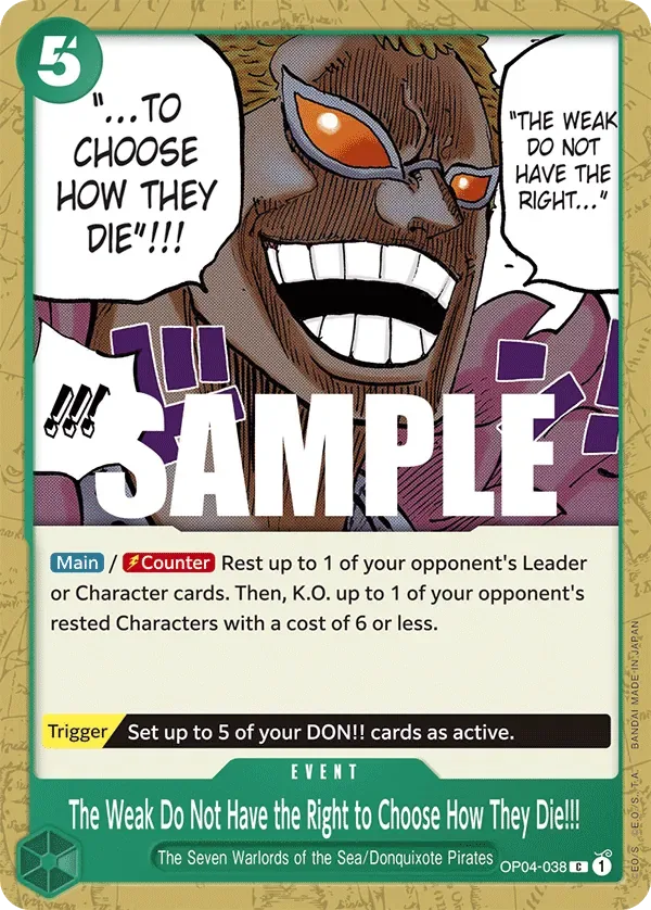 The Weak Do Not Have the Right to Choose How They Die!!! #OP04-038 Kingdoms of Intrigue One Piece card
