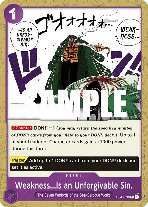 Weakness...Is an Unforgivable Sin. #OP04-076 Kingdoms of Intrigue One Piece card