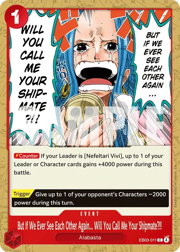 But If We Ever See Each Other Again... Will You Call Me Your Shipmate?!! #EB03-011 Heroines Edition One Piece card