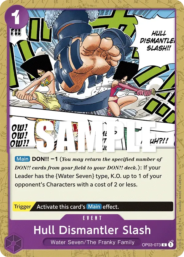 Hull Dismantler Slash #OP03-073 Pillars of Strength One Piece card