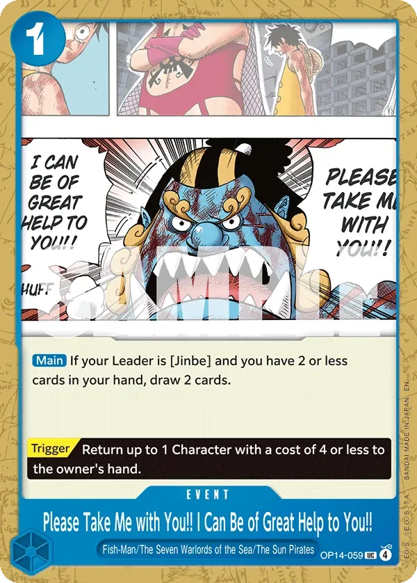 Please Take Me with You!! I Can Be of Great Help to You!! #OP14-059 The Azure Sea's Seven One Piece card