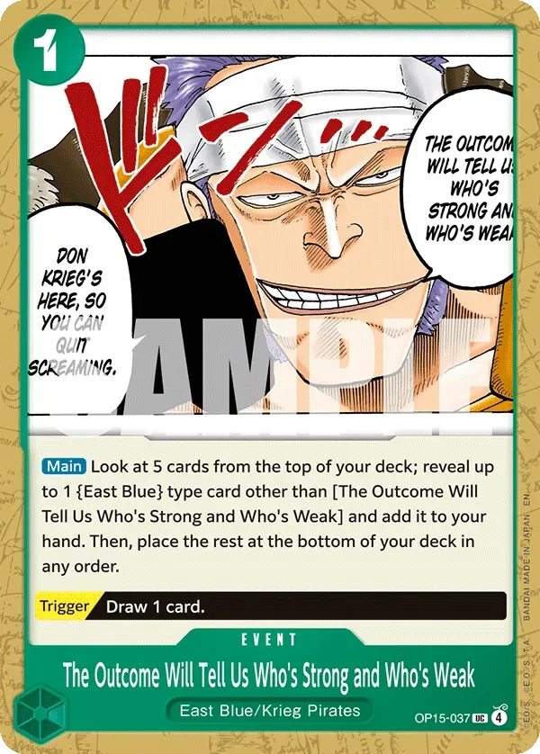 The Outcome Will Tell Us Who's Strong and Who's Weak #OP15-037 Adventure on Kami's Island One Piece card