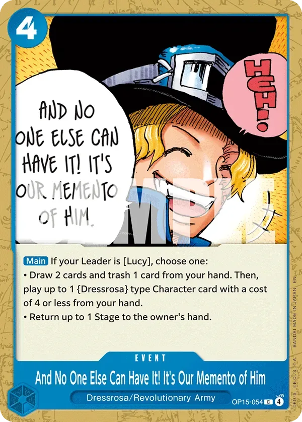 And No One Else Can Have It! It's Our Memento of Him #OP15-054 Adventure on Kami's Island One Piece card