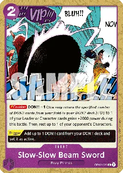 Slow-Slow Beam Sword #OP07-076 500 Years in the Future One Piece card
