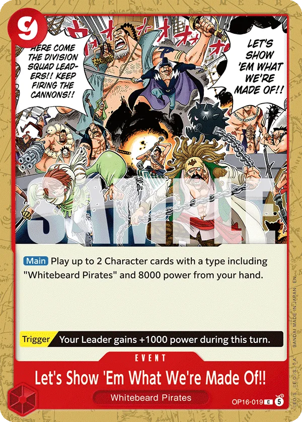 Let's Show 'Em What We're Made Of!! #OP16-019 The Time of Battle One Piece card