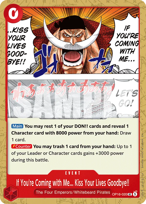 If You're Coming with Me... Kiss Your Lives Goodbye!! #OP16-020 The Time of Battle One Piece card