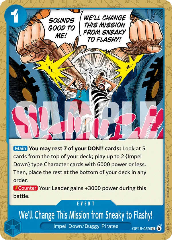 We'll Change This Mission from Sneaky to Flashy! #OP16-059 The Time of Battle One Piece card