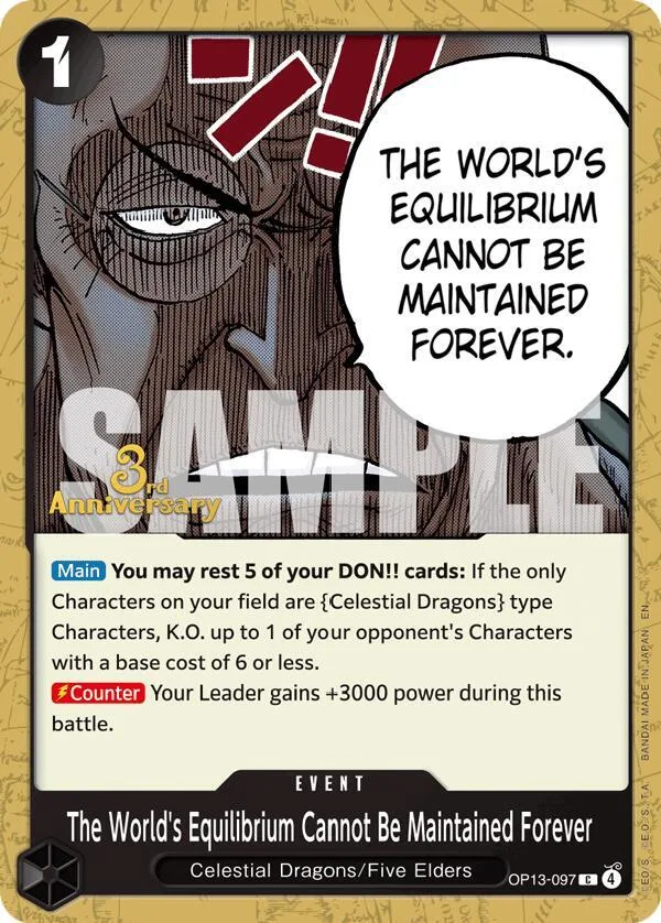 The World's Equilibrium Cannot Be Maintained Forever Promos: Carrying on his Will card