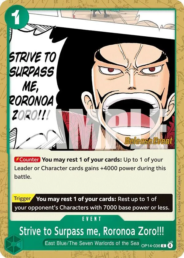 Strive to Surpass me, Roronoa Zoro!!! Promos: The Azure Sea's Seven card